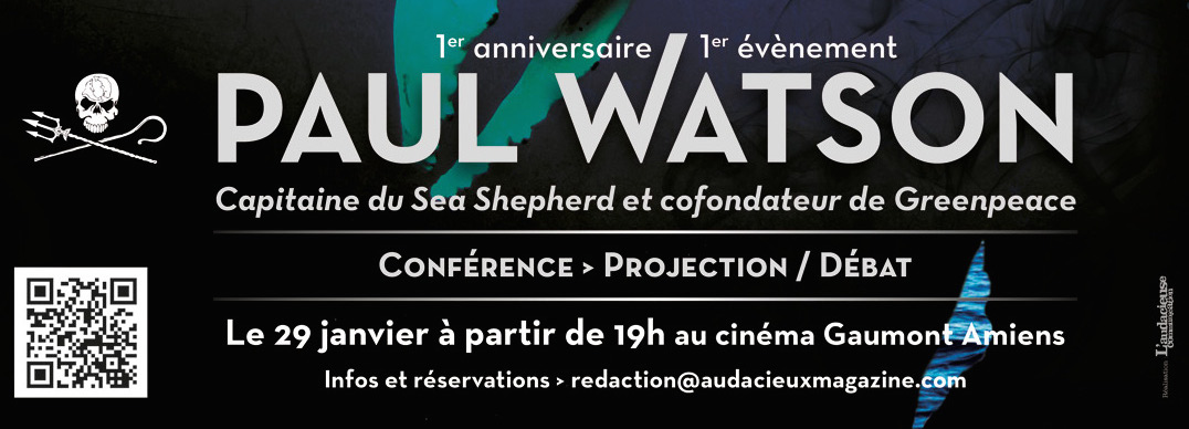 Audacieux magazine paul watson